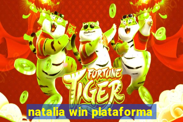 natalia win plataforma